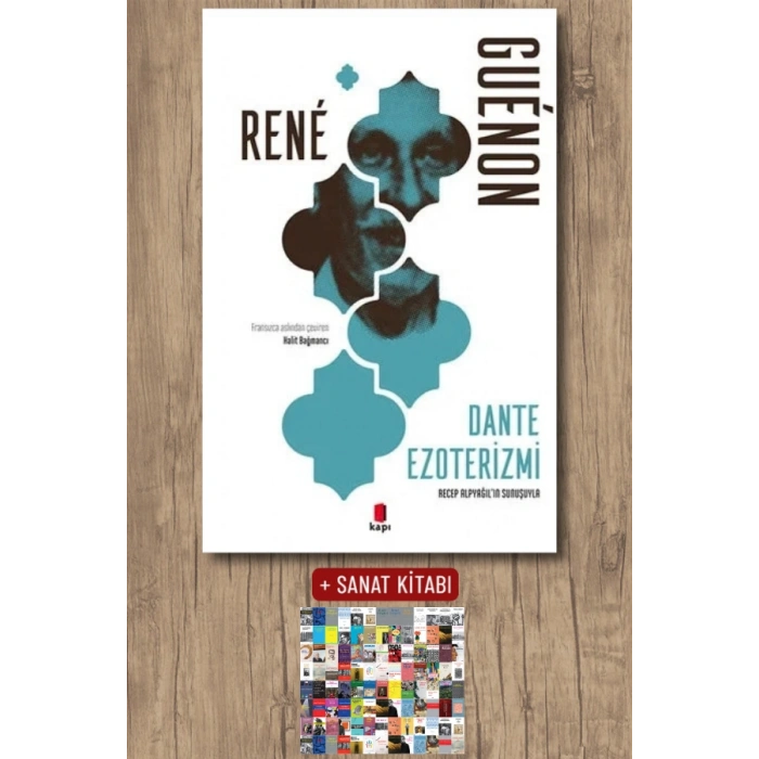 Dante Ezoterizmi / Rene Guenon + Sanat Kitabı