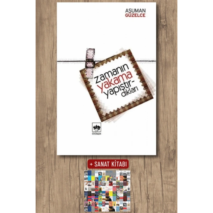 Zamanın Yakama Yapıştırdıkları