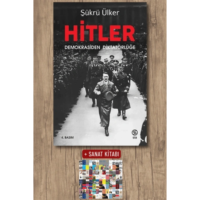 Sanat Kitabı + Hitler - Demokrasiden Diktatörlüğe / Şükrü Ülker