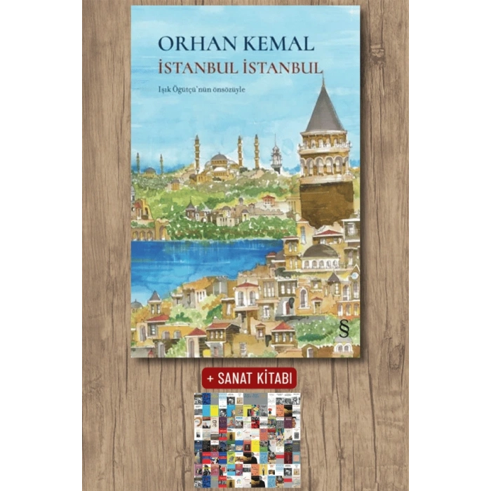 İstanbul İstanbul (Ciltli) / Orhan Kemal + Sanat Kitabı