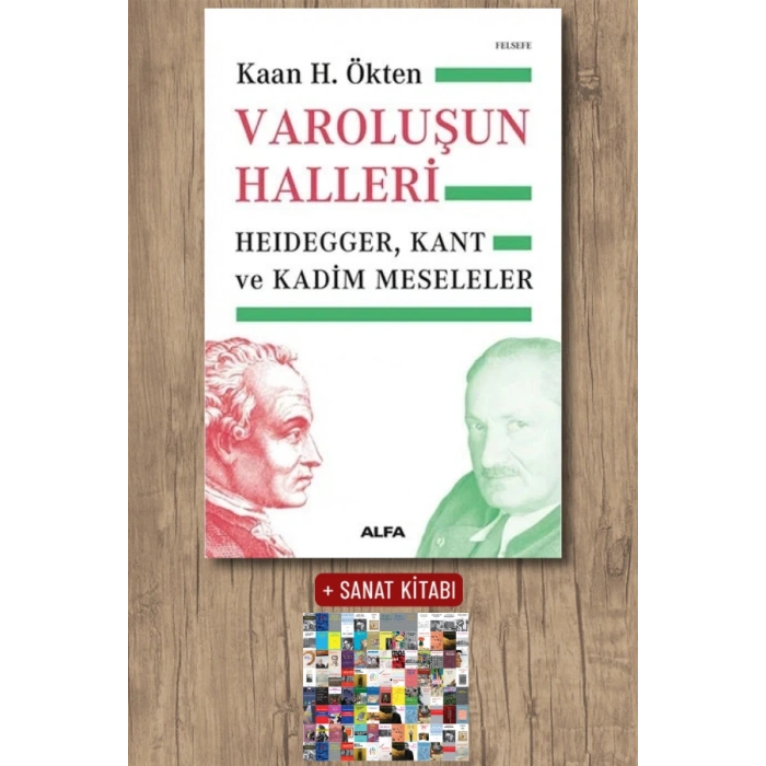 Varoluşun Halleri / Kaan H. Ökten + Sanat Kitabı
