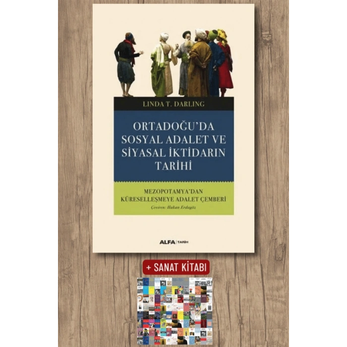 Ortadoğu’da Sosyal Adalet ve Siyasal İktidarın Tarihi