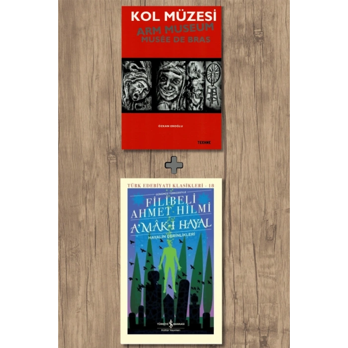 Sanat Kitabı + A’mak-ı Hayal - Hayalin Derinlikleri (Ciltli) / Filibeli Ahmet Hilmi
