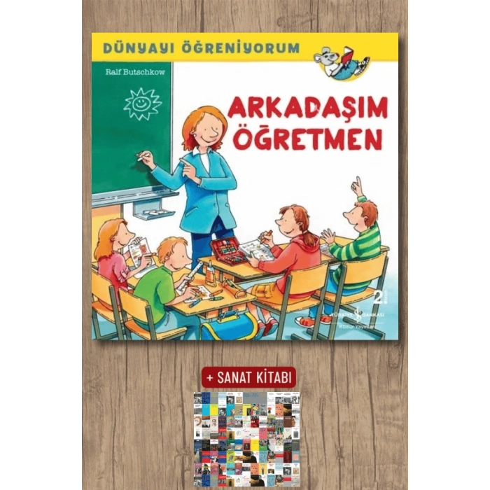 Dünyayı Öğreniyorum - Arkadaşım Öğretmen