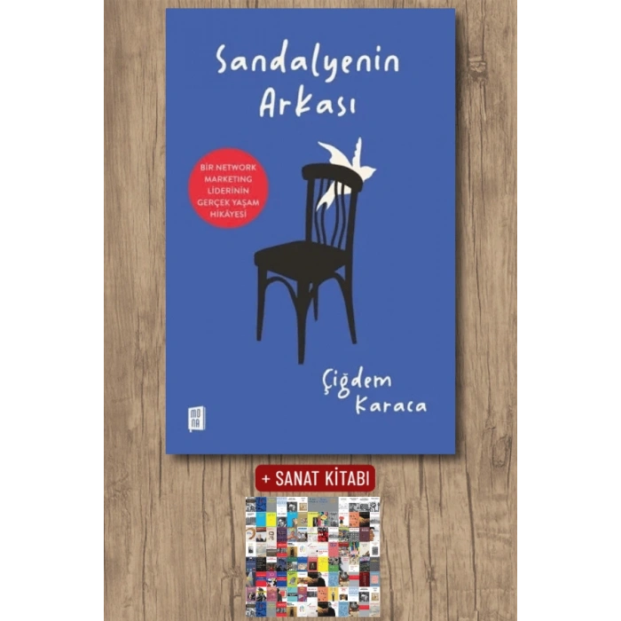 Sandalyenin Arkası / Çiğdem Karaca + Sanat Kitabı