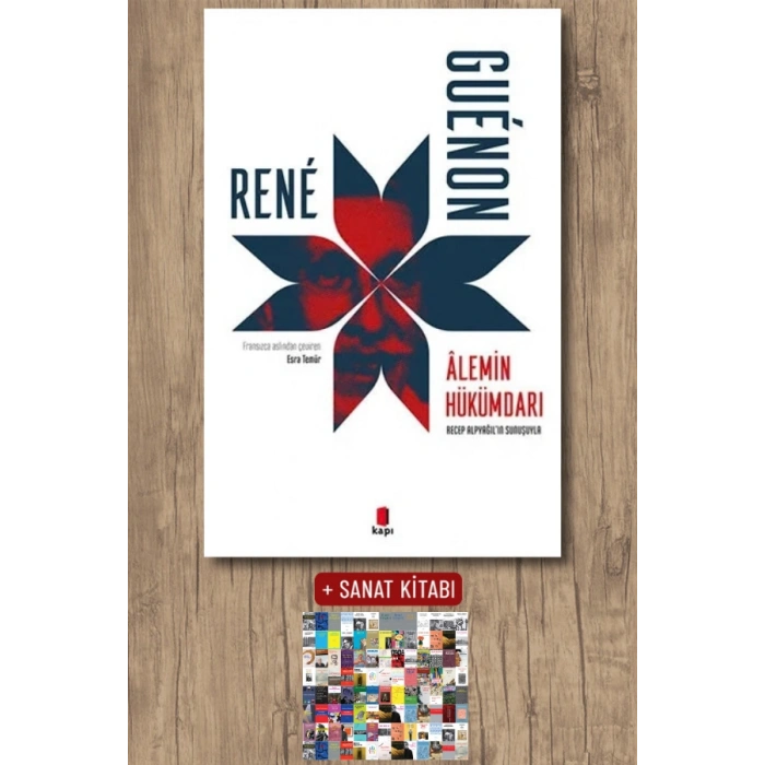 Alemin Hükümdarı / Rene Guenon + Sanat Kitabı