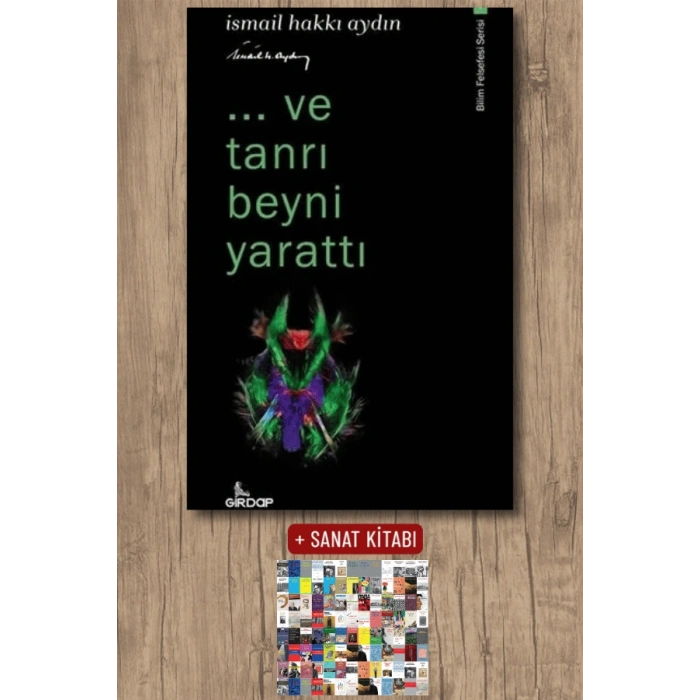 ...Ve Tanrı Beyni Yarattı