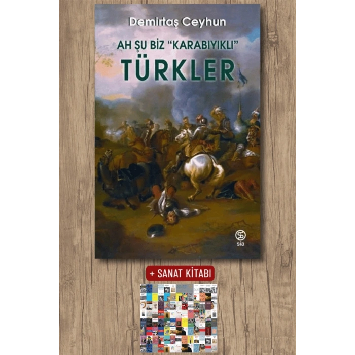 Ah Şu Biz “Karabıyıklı” Türkler