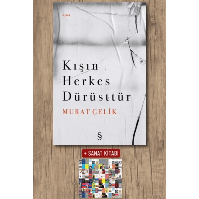 Kışın Herkes Dürüsttür