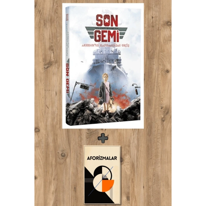 Son Gemi – Akheron’un Kapılarından Geçiş