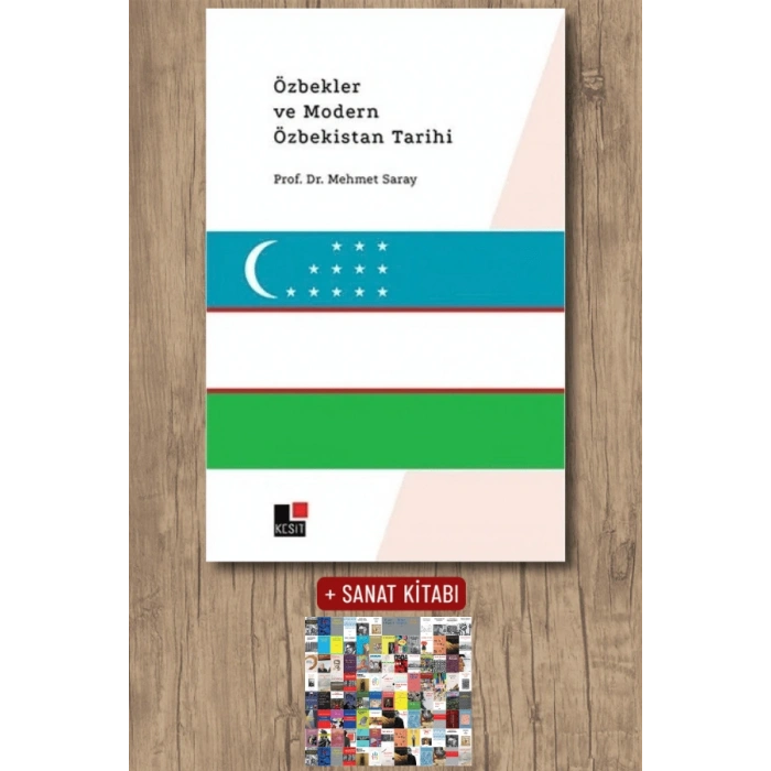 Sanat Kitabı + Özbekler ve Modern Özbekistan Tarihi / Mehmet Saray