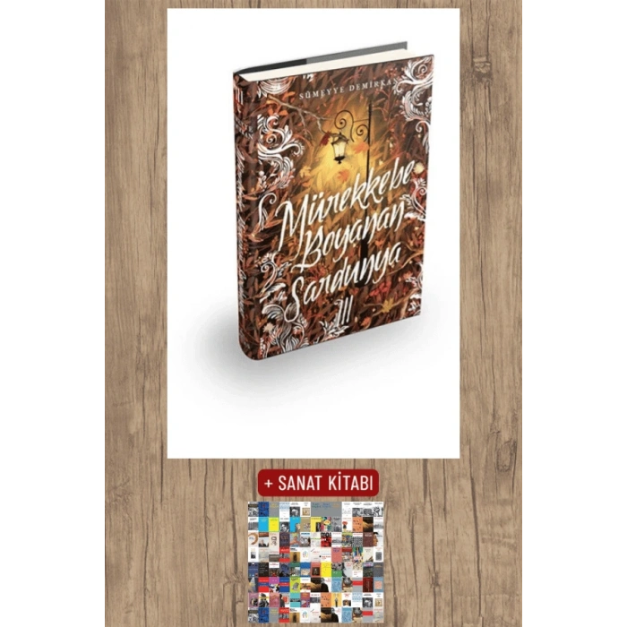 Sanat Kitabı + Mürekkebe Boyanan Sardunya -3 (Ciltli) / Sümeyye Demirkan