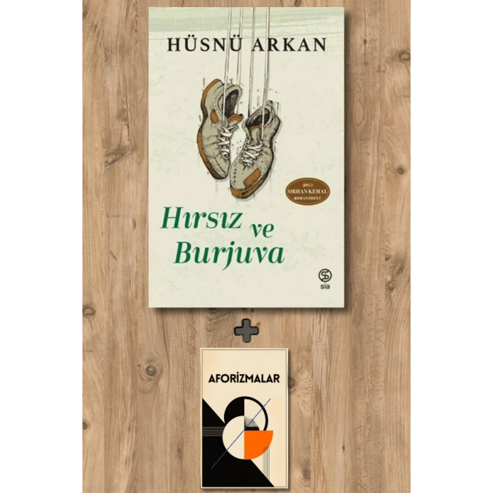 Hırsız Ve Burjuva