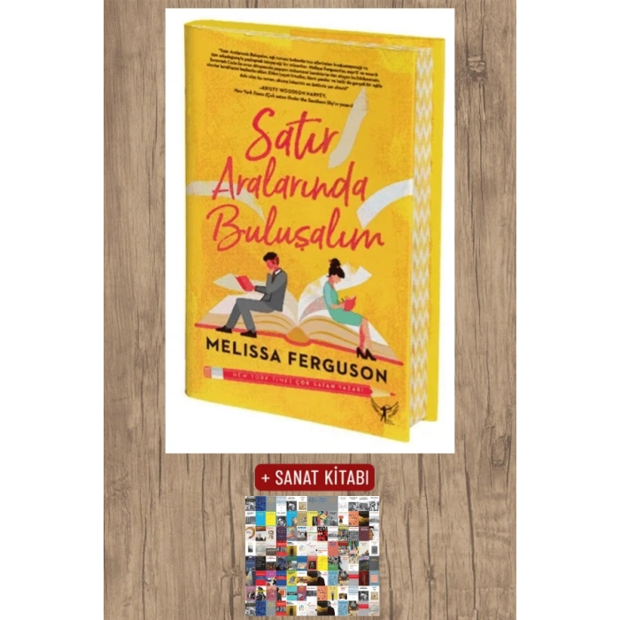 Satır Aralarında Buluşalım (Ciltli) / Melissa Ferguson + Sanat Kitabı