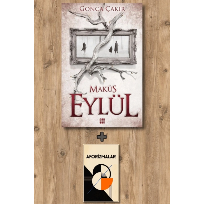 Eylül 2 - Makûs