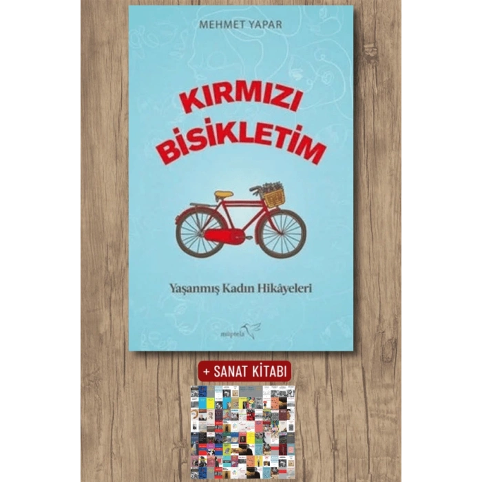 Kırmızı Bisikletim - Yaşanmış Kadın Hikayeleri