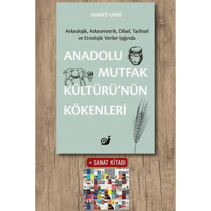 Anadolu Mutfak Kültürü’nün Kökenleri