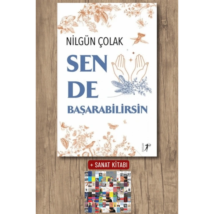 Sen de Başarabilirsin / Nilgün Çolak + Sanat Kitabı