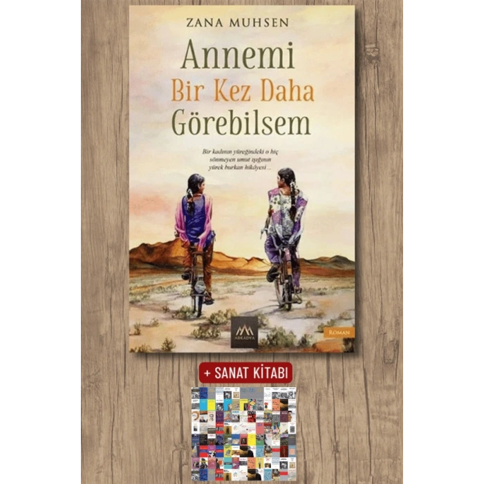 Sanat Kitabı + Annemi Bir Kez Daha Görebilsem / Zana Muhsen