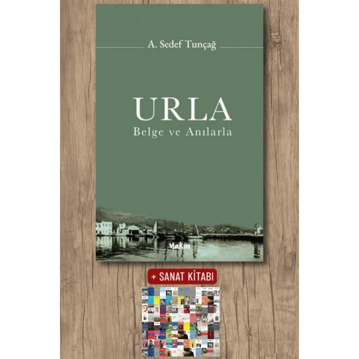 Urla - Belge ve Anılarla