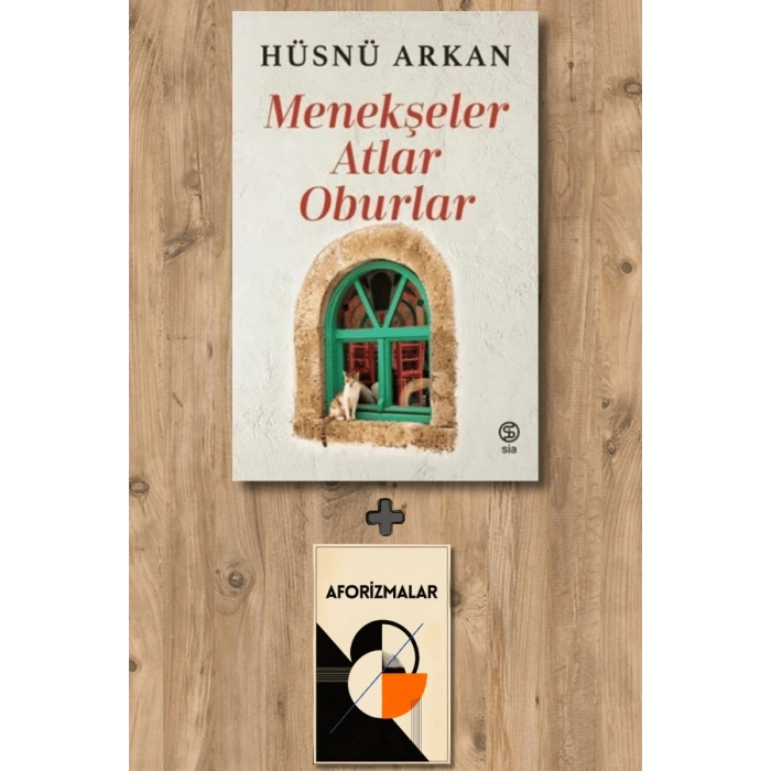 Menekşeler, Atlar, Oburlar
