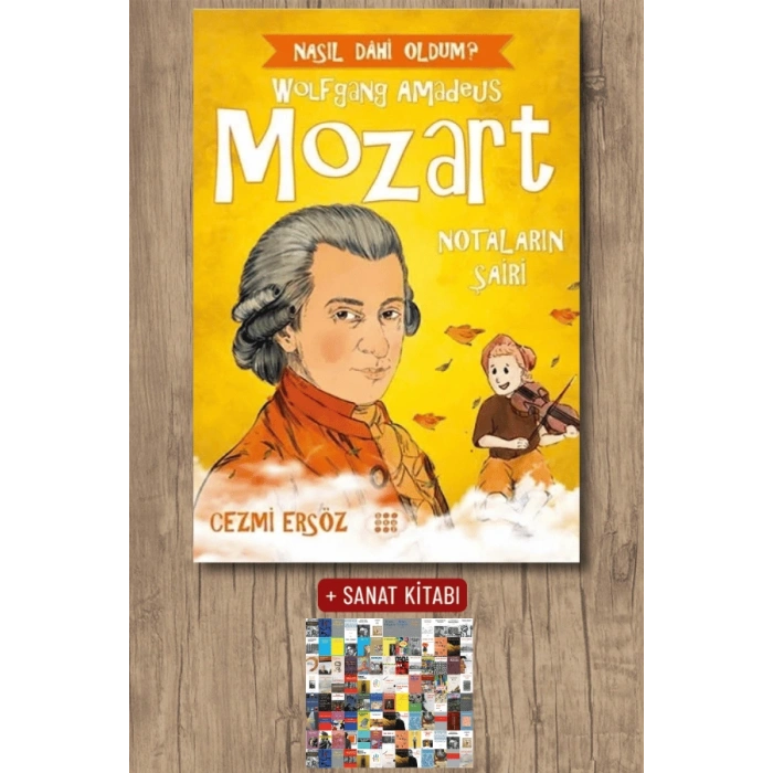 Wolfgang Amadeus Mozart: Notaların Şairi
