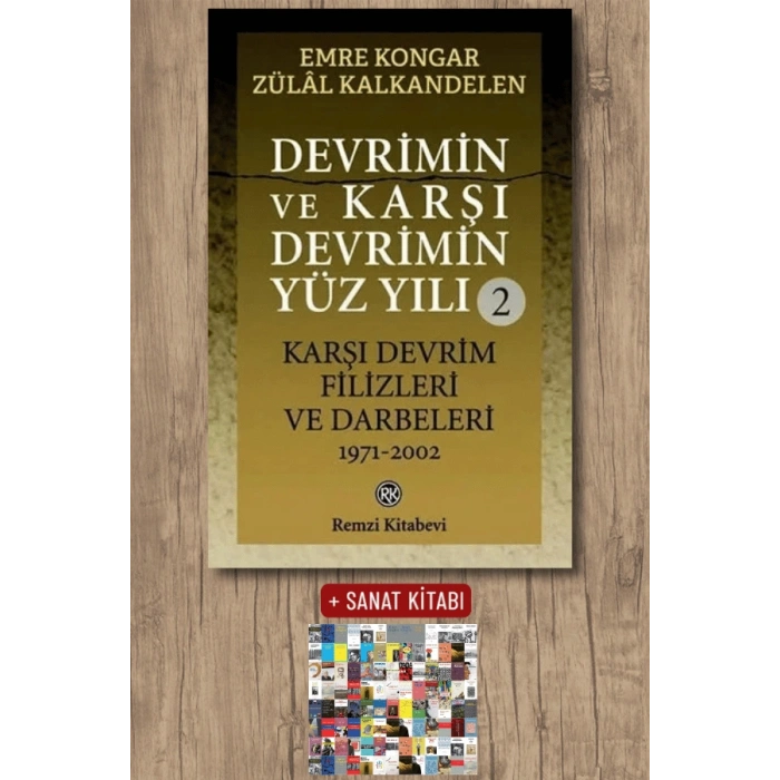 Devrimin ve Karşı Devrimin Yüz Yılı - 2