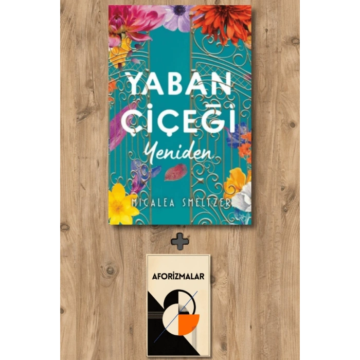 Yaban Çiçeği Yeniden