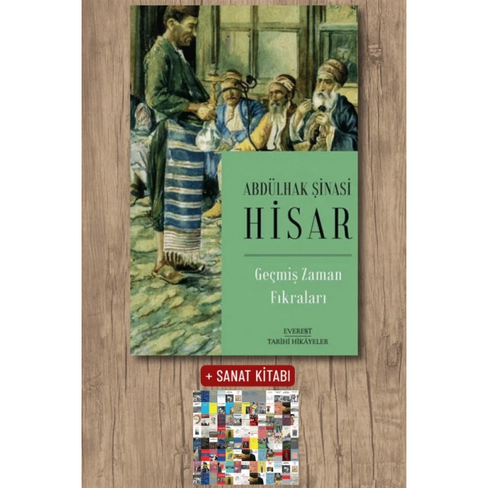 Geçmiş Zaman Fıkraları / Abdülhak Şinasi Hisar + Sanat Kitabı