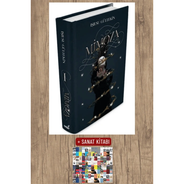 Sanat Kitabı + Mimoza (Ciltli) / Işılsu Gültekin