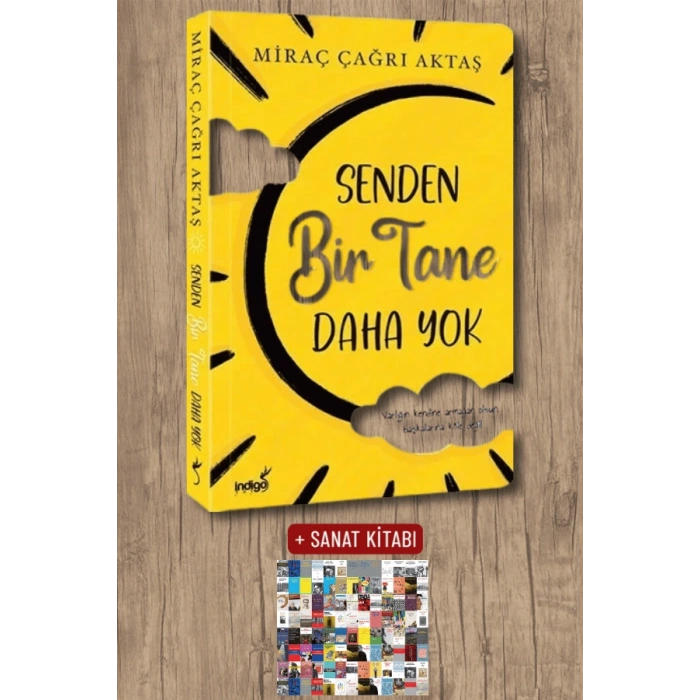 Sanat Kitabı + Senden Bir Tane Daha Yok / Miraç Çağrı Aktaş