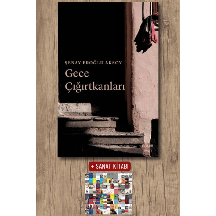Gece Çığırtkanları / Şenay Eroğlu Aksoy + Sanat Kitabı