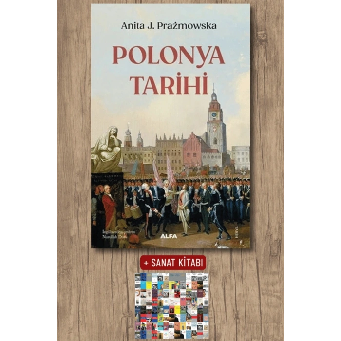 Polonya Tarihi / Anita J. Prazmowska + Sanat Kitabı