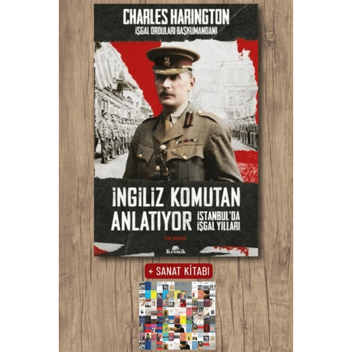 İngiliz Komutan Anlatıyor