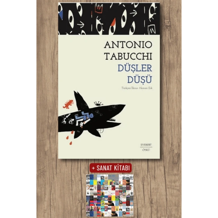 Düşler Düşü / Antonio Tabucchi + Sanat Kitabı