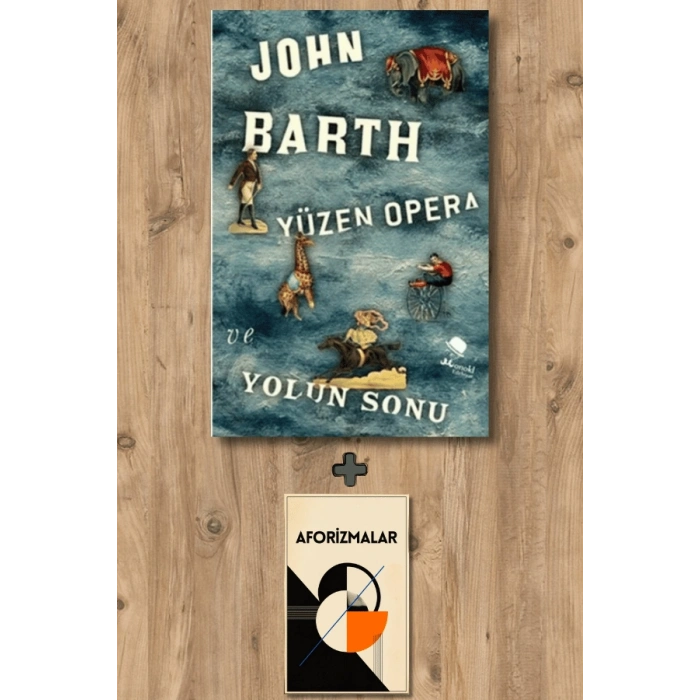 Yüzen Opera ve Yolun Sonu