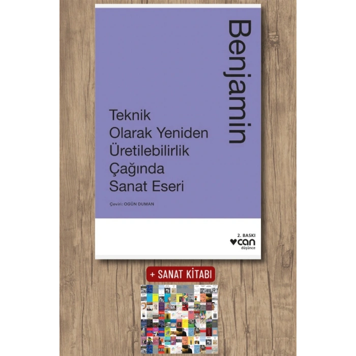 Sanat Kitabı + Teknik Olarak Yeniden Üretilebilirlik Çağında Sanat Eseri / Walter Benjamin