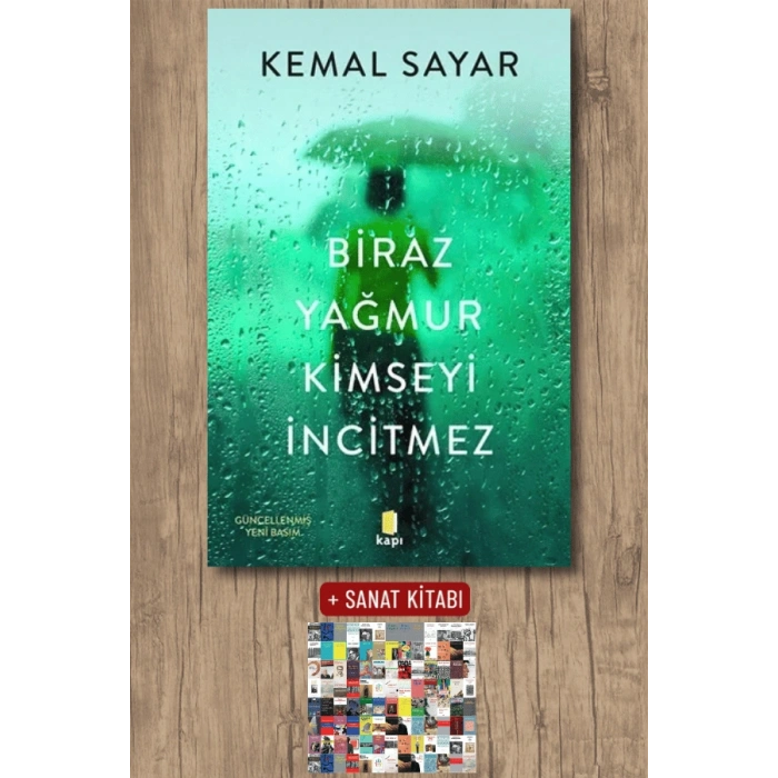 Biraz Yağmur Kimseyi İncitmez