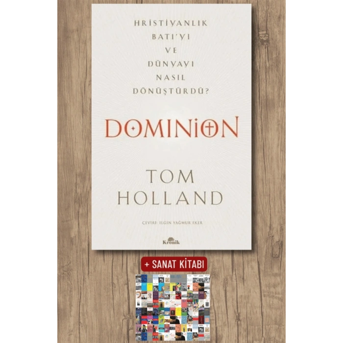 Dominion - Hristiyanlık Batı’yı ve Dünyayı Nasıl Dönüştürdü
