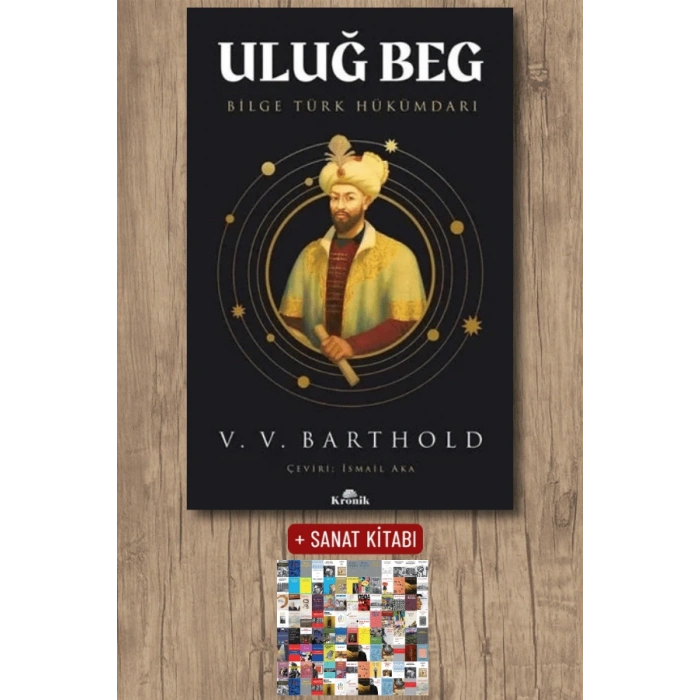 Uluğ Beg - Bilge Türk Hükümdarı