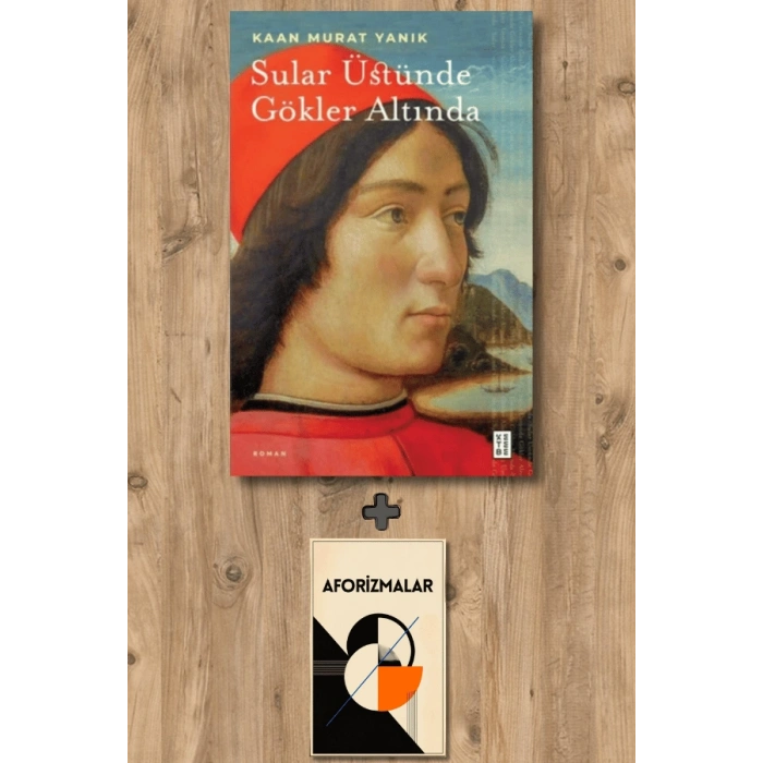 Sular Üstünde Gökler Altında