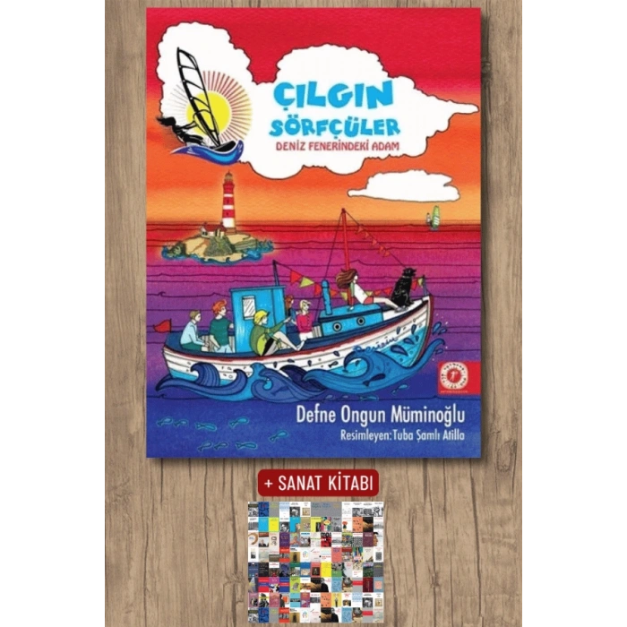 Çılgın Sörfçüler 2 - Deniz Fenerindeki Adam / Defne Ongun Müminoğlu + Sanat Kitabı