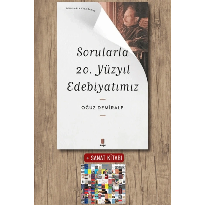 Sorularla 20. Yüzyıl Edebiyatımız / Oğuz Demiralp + Sanat Kitabı
