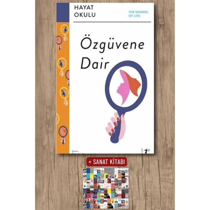 Hayat Okulu - Özgüvene Dair / Kolektif + Sanat Kitabı