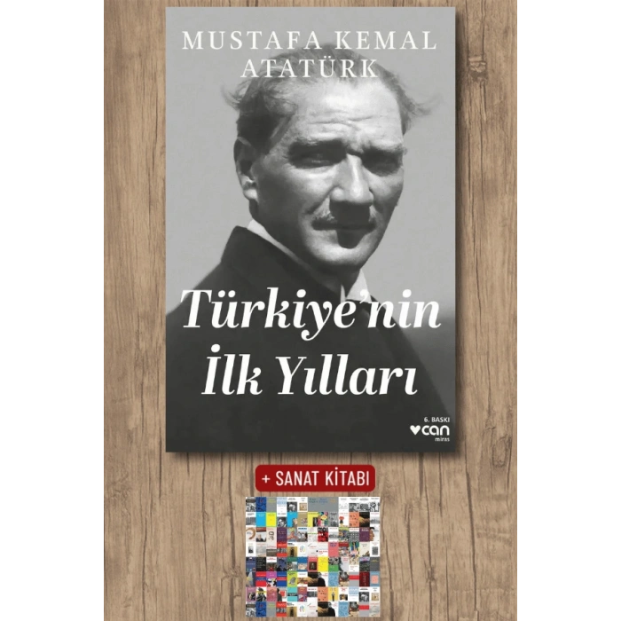 Türkiyenin İlk Yılları