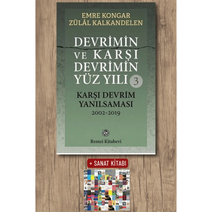 Devrimin ve Karşı Devrimin Yüz Yılı - 3