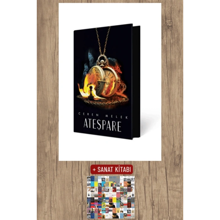 Sanat Kitabı + Ateşpare 3 (Ciltli Özel Baskı) / Ceren Melek