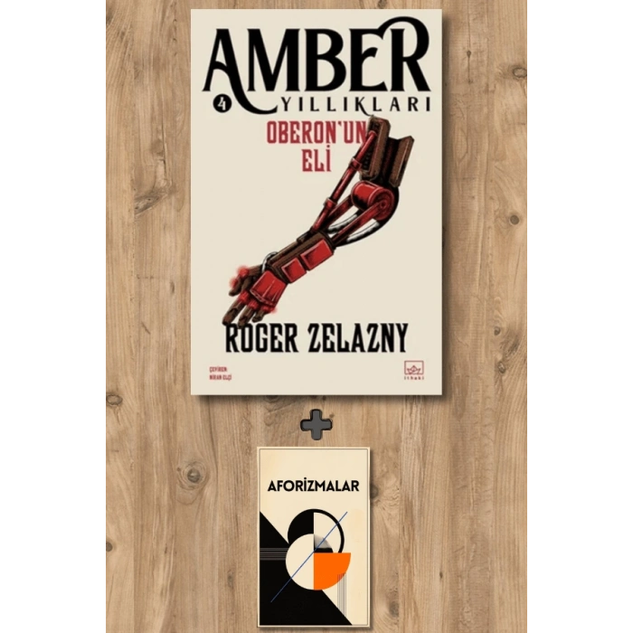 Amber Yıllıkları 4 - Oberon’un Eli