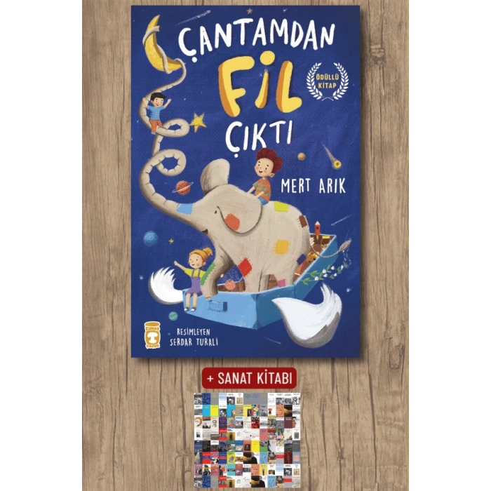 Çantamdan Fil Çıktı / Mert Arık + Sanat Kitabı