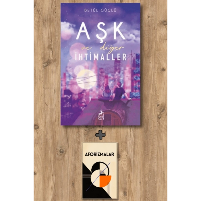 Aşk ve Diğer İhtimaller
